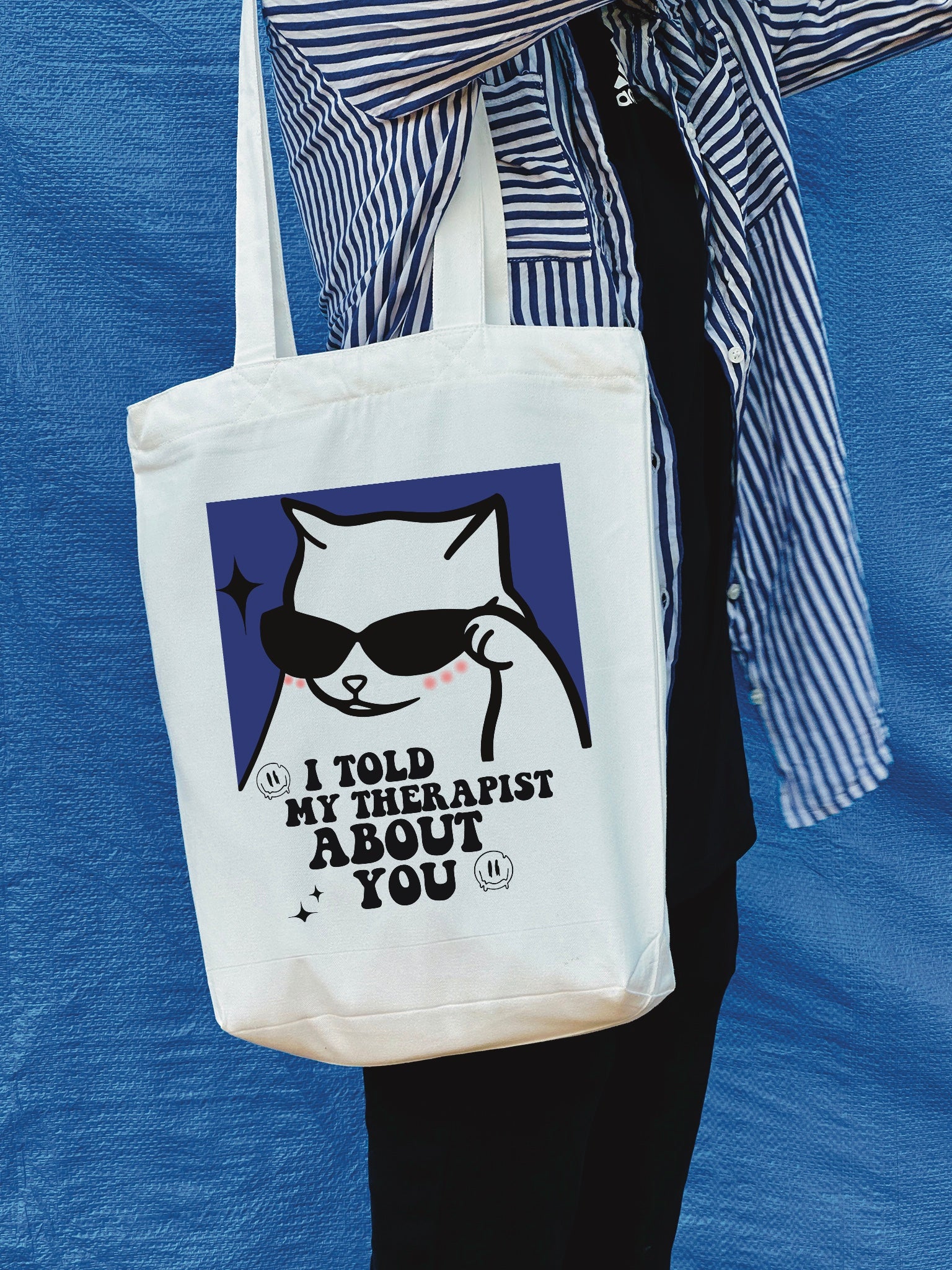 I told my therapist about you tote bag