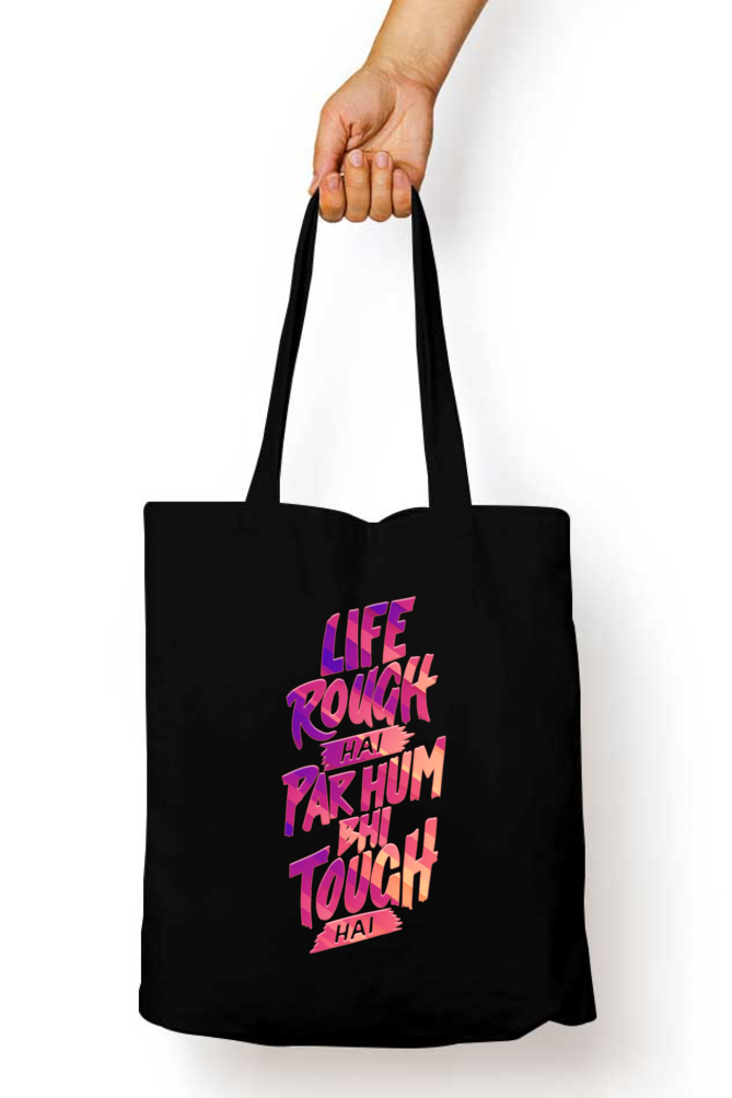 Life Quote Tote Bag